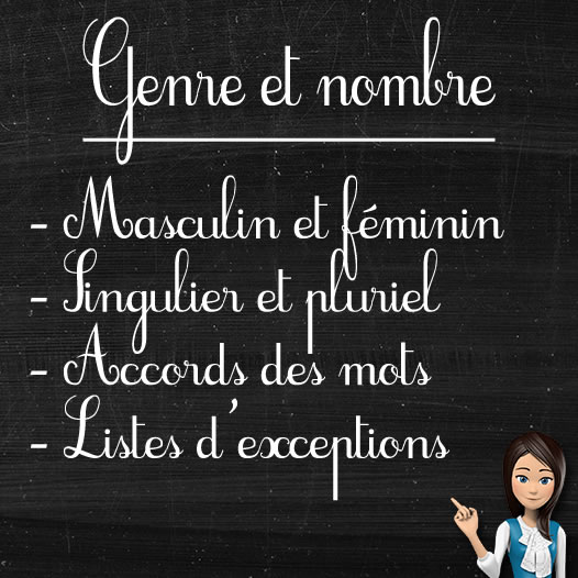 LES GROUPES DE MOTS : La forme – L’accord des mots