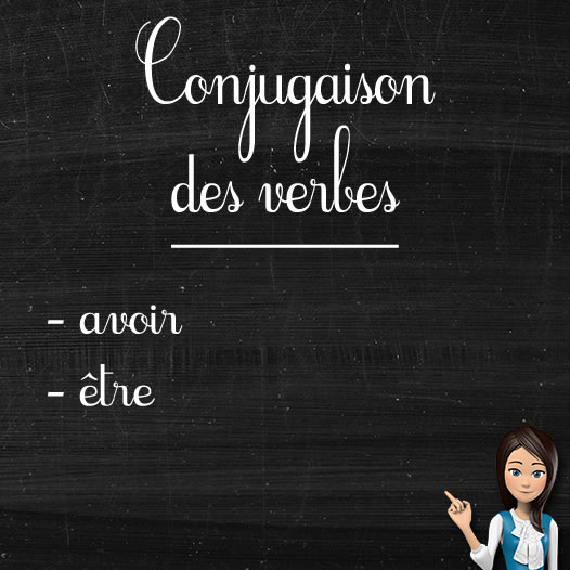 Verbes «avoir» et «être» Verbes «avoir» et «être»